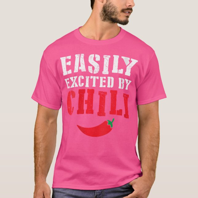 Funny Easily Excited By Chilli Hot Spicy Food Red  T-Shirt (Front)