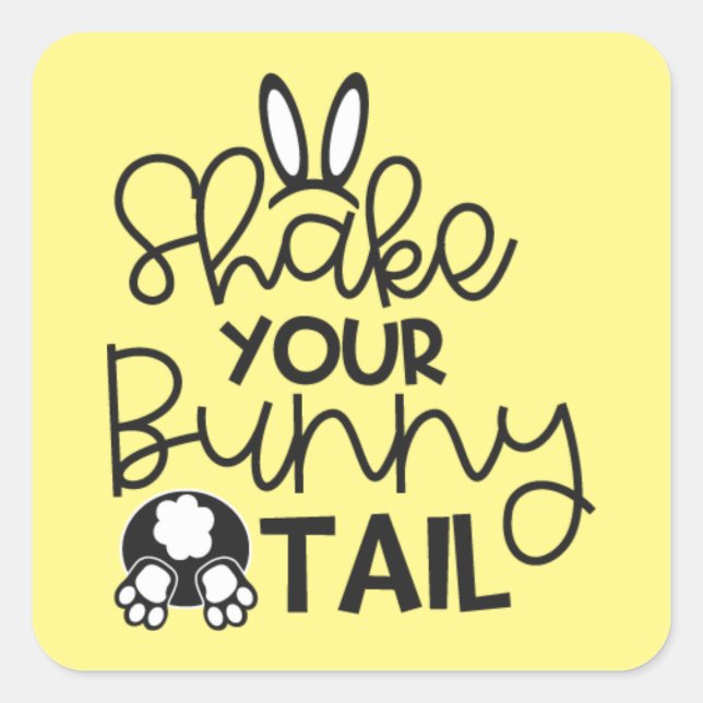 funny Easter bunny tail word art Square Sticker (Front)