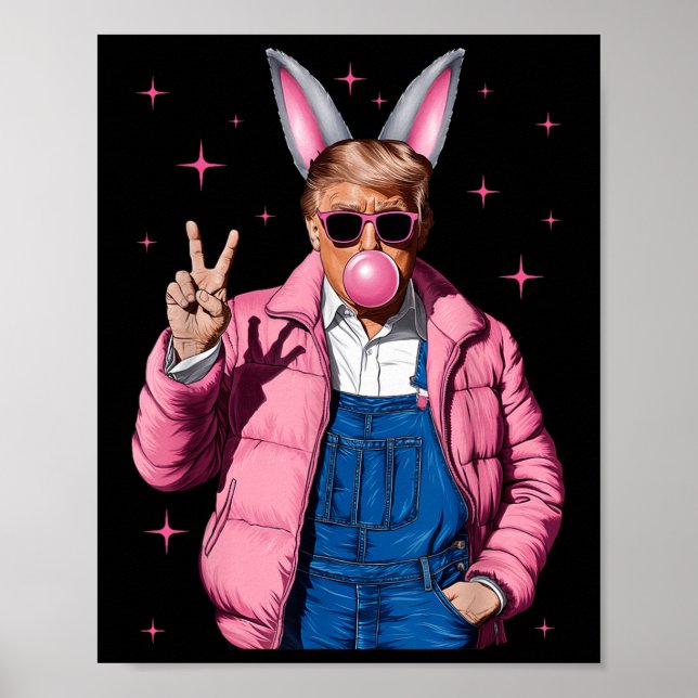 Funny Easter Coquette Trump Bunny Blowing Bubble S Poster (Front)