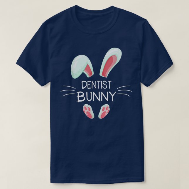 Funny Easter Day Costume Matching Cute Dentist Bun T-Shirt (Design Front)