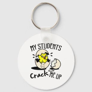Funny Easter Day Egg Chick Teacher My Students Cra Key Ring