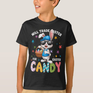 Funny Easter Day Will Trade Sister For Candy Kids T-Shirt