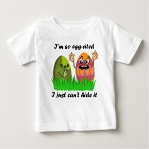 Funny Easter Eggs Eggcited Cute Kids Joke Baby T-Shirt