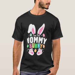 Funny Easter I'm The Mummy Bunny Ears Cute Cartoon T-Shirt