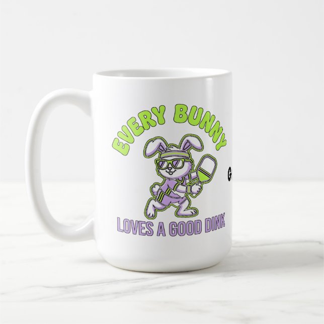 Funny Easter Pickleball Every Bunny Loves a Dink Coffee Mug (Left)