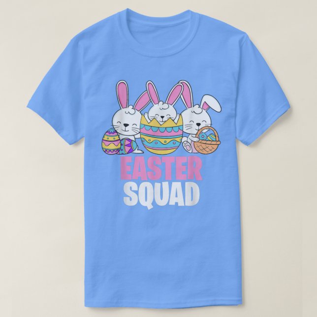 Funny Easter squad quote, Easter Squad Happy Easte T-Shirt (Design Front)