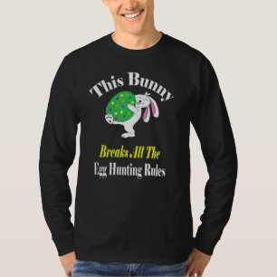 Funny Easter This Bunny Breaks All The Rules Tween T-Shirt