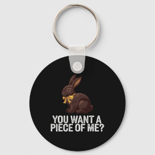 Funny Easter You Want A Piece Of Me Easter Men Kid Key Ring