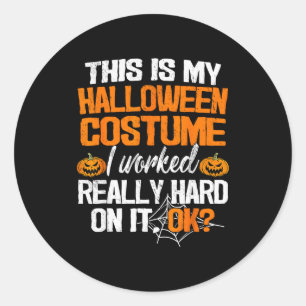Funny Easy This Is My Halloween Costume Diy Last M Classic Round Sticker
