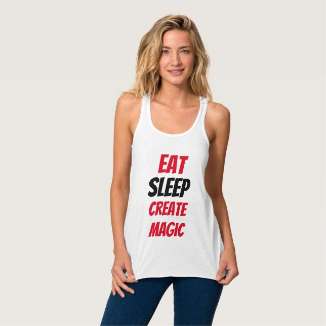 Funny! Eat Sleep Create Magic Tank Top (Front Full)