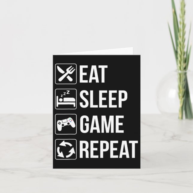 Funny Eat Sleep Game Repeat For Video Games Lovers Card (Front)