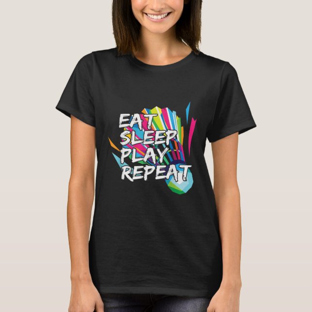 Funny Eat Sleep Play Repeat Player Gift Love Tee  (Front)