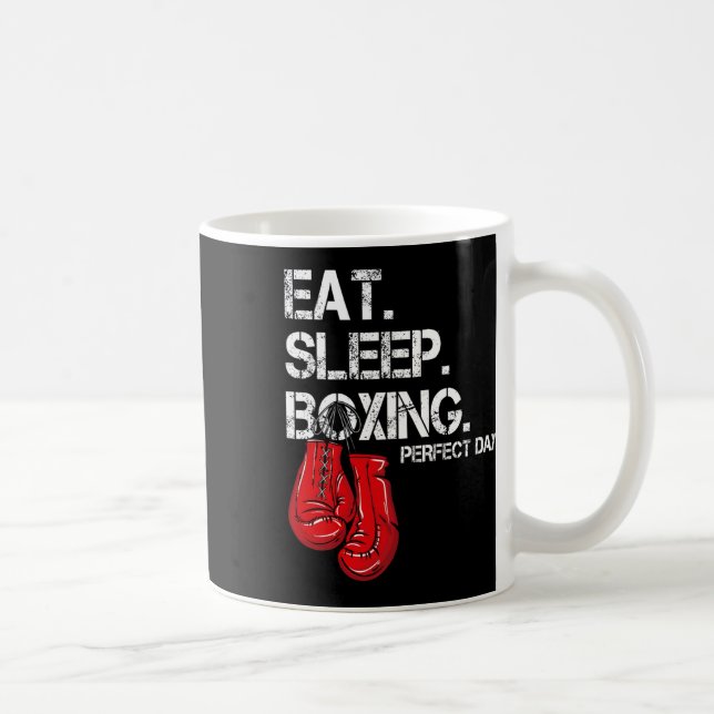 Funny Eat. Sleep. Repeat. Boxing Lover Perfect Day Coffee Mug (Right)