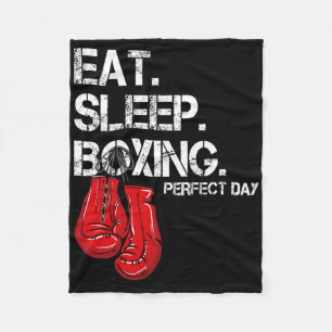 Funny Eat. Sleep. Repeat. Boxing Lover Perfect Day Fleece Blanket