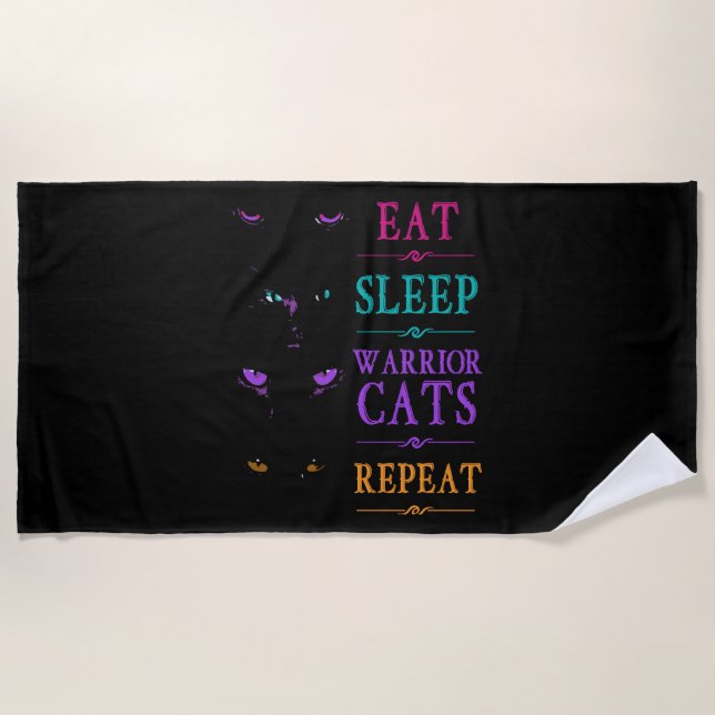 Funny Eat Sleep Warrior Cats Repeat Funny Cat Warr Beach Towel (Front)