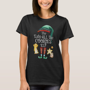 Funny Eats All the Cookies Elf Matching Family Chr T-Shirt