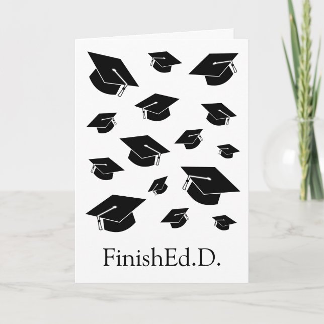Funny EdD / Doctor of Education Graduation Card (Front)