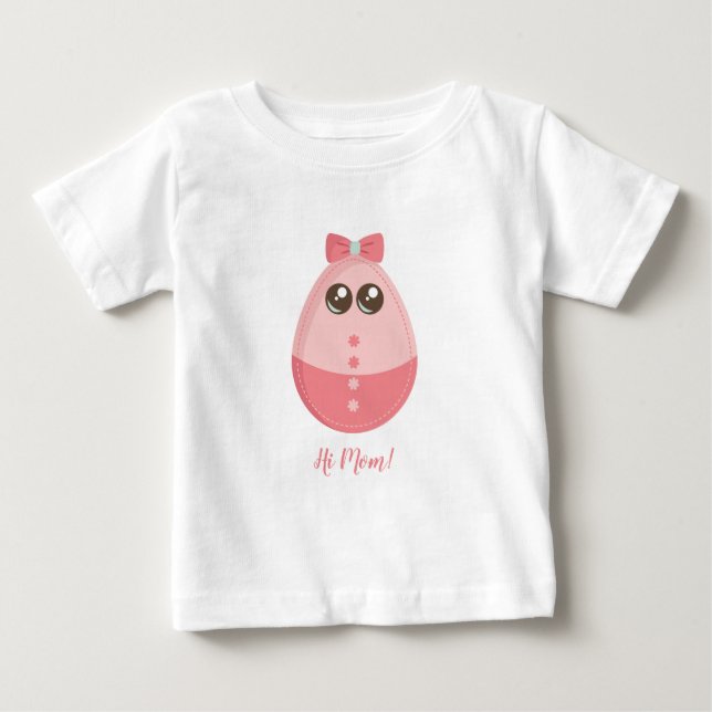 Funny Egg Hi Daddy Baby T-Shirt (Front)