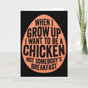 Funny Egg i Want To Be A Chicken' Plant Sed Vegan Card