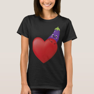 Funny Eggplant With Big Heart Fruit Vegetable Vega T-Shirt