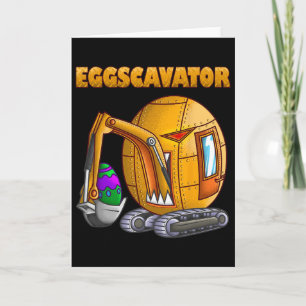 Funny Eggscavator Cute Excavator Easter Lovers Kid Card