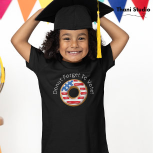 Funny Election Doughnut Forget to Vote Dark T-Shirt