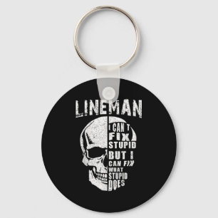 Funny Electric Wer Lineman I Can’t Fix Stud Key Ring