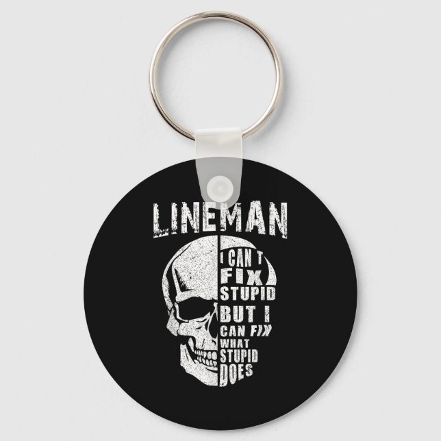 Funny Electric Wer Lineman I Can’t Fix Stud  Key Ring (Front)