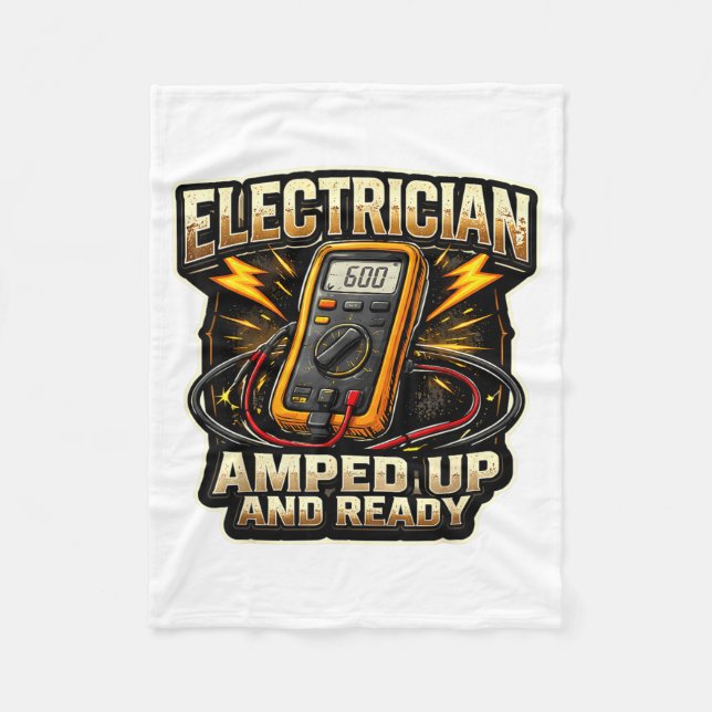 Funny Electrician Amped Up and Ready Electrical Fleece Blanket (Front)