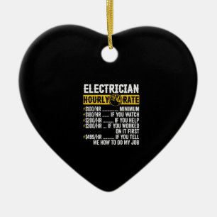 Funny  Electrician Apparel, Hourly Rate Men Ceramic Tree Decoration