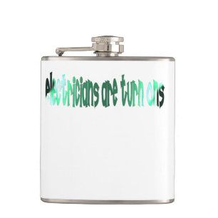 Funny Electrician Electricians Are Turn Ons Hip Flask
