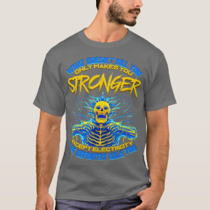 Funny Electrician Gift for Electrical Engineer T-Shirt