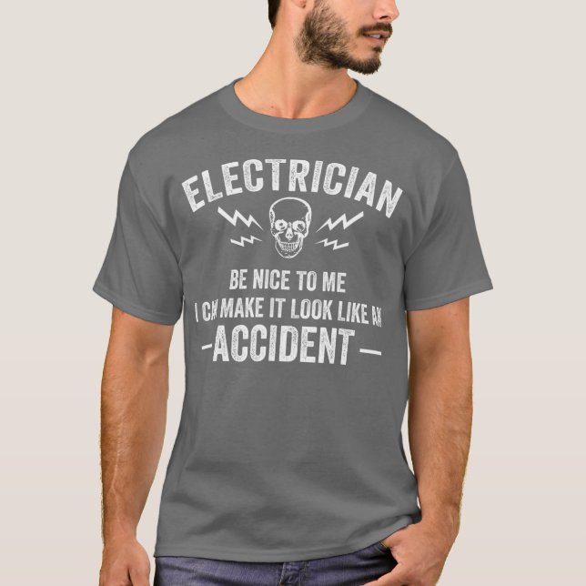 Funny Electrician Gift Men Cool Electrical Gag T-Shirt (Front)