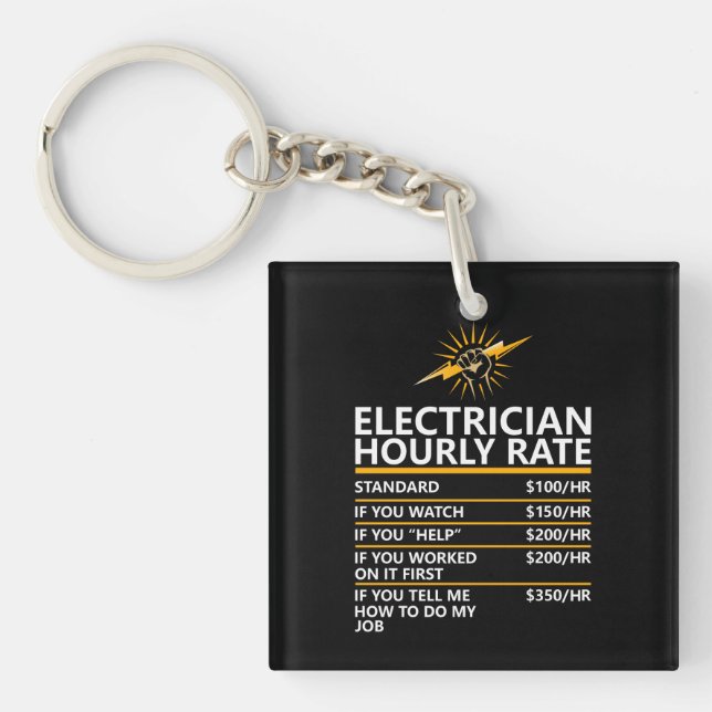 Funny Electrician Hourly Rate Table Humor Gift Key Ring (Front)