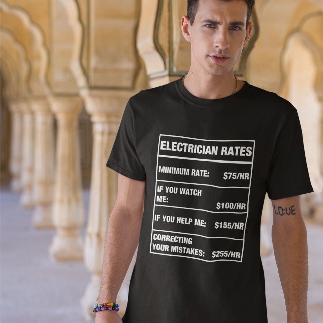 Funny Electrician Rates Chart T-Shirt (Electrician)