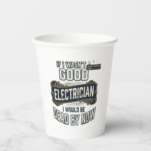 Funny Electrician Vintage Engraving Quote Design Paper Cups