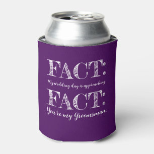 Funny & Elegant Fact Groomsman Proposal Purple Can Cooler