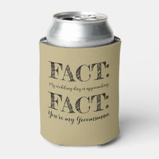 Funny & Elegant Fact Groomsman Proposal Sand Ecru Can Cooler