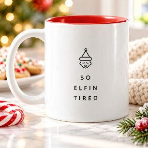 Funny ELF Christmas Morning Stocking Stuffer Two-Tone Coffee Mug