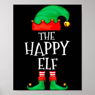 Funny Elf Family Christmas The Happy Elf Sweater M Poster