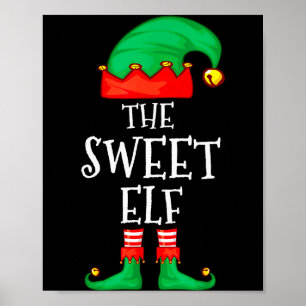 Funny Elf Family Christmas The Sweet Elf Sweater M Poster