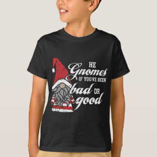 Funny Elf He Gnomes Christmas Design Matching Fami T-Shirt