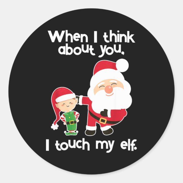 Funny Elf Inappropriate Adult Humor Christmas Gift Classic Round Sticker (Front)
