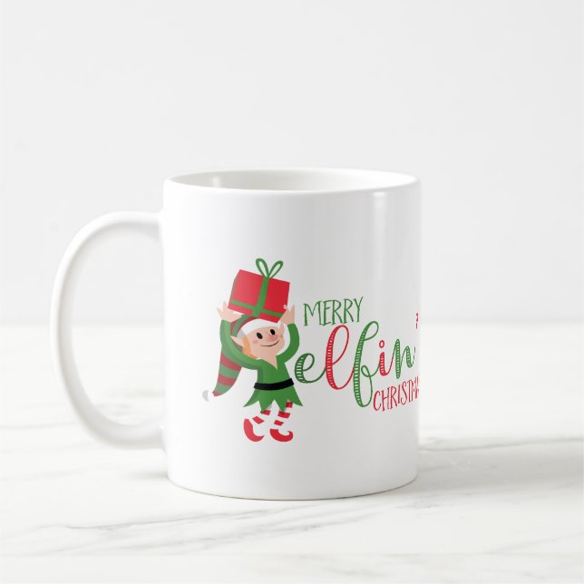 Funny Elf Merry Elfin' Christmas Coffee Mug (Left)