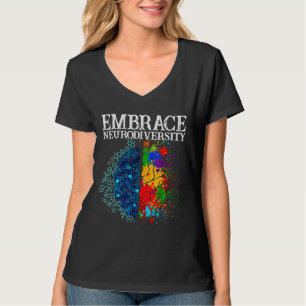 Funny Embrace Neurodiversity Brain Adhd Autism Awa T-Shirt