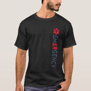 Funny Emergency Department Emergency Room Nurse ER T-Shirt