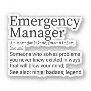 Funny Emergency Manager Definition