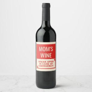 Funny Emergency Mum Wine Label