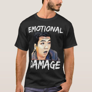 Funny Emotional Damage Sarcastic Meme, The Asian G T-Shirt