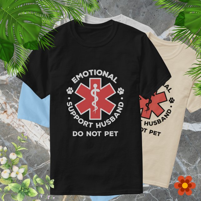 Funny Emotional Support Husband Do Not Pet Shirt (Funny Emotional Support Husband Do Not Pet Shirt)